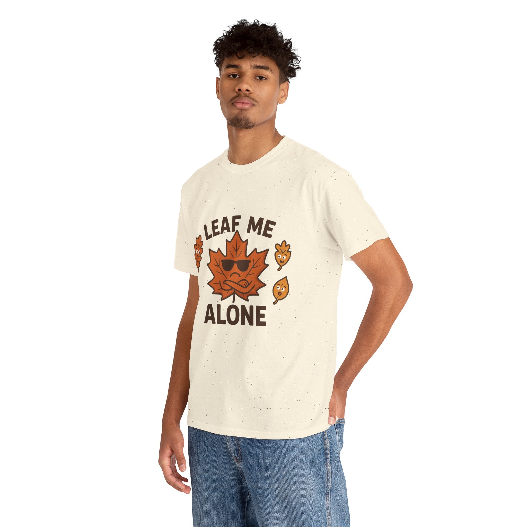 Leaf Me Alone Funny T-Shirt
