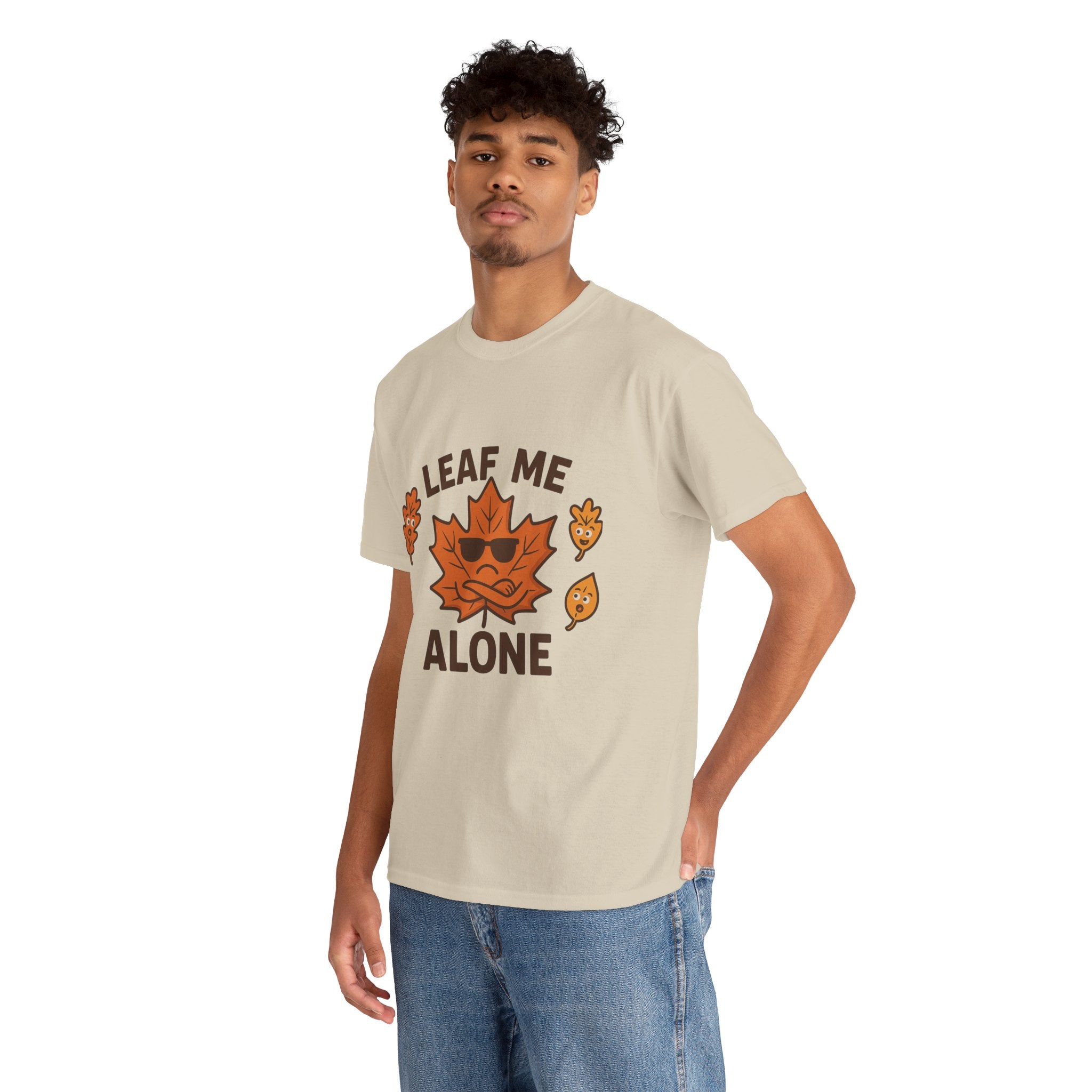 Leaf Me Alone Funny T-Shirt