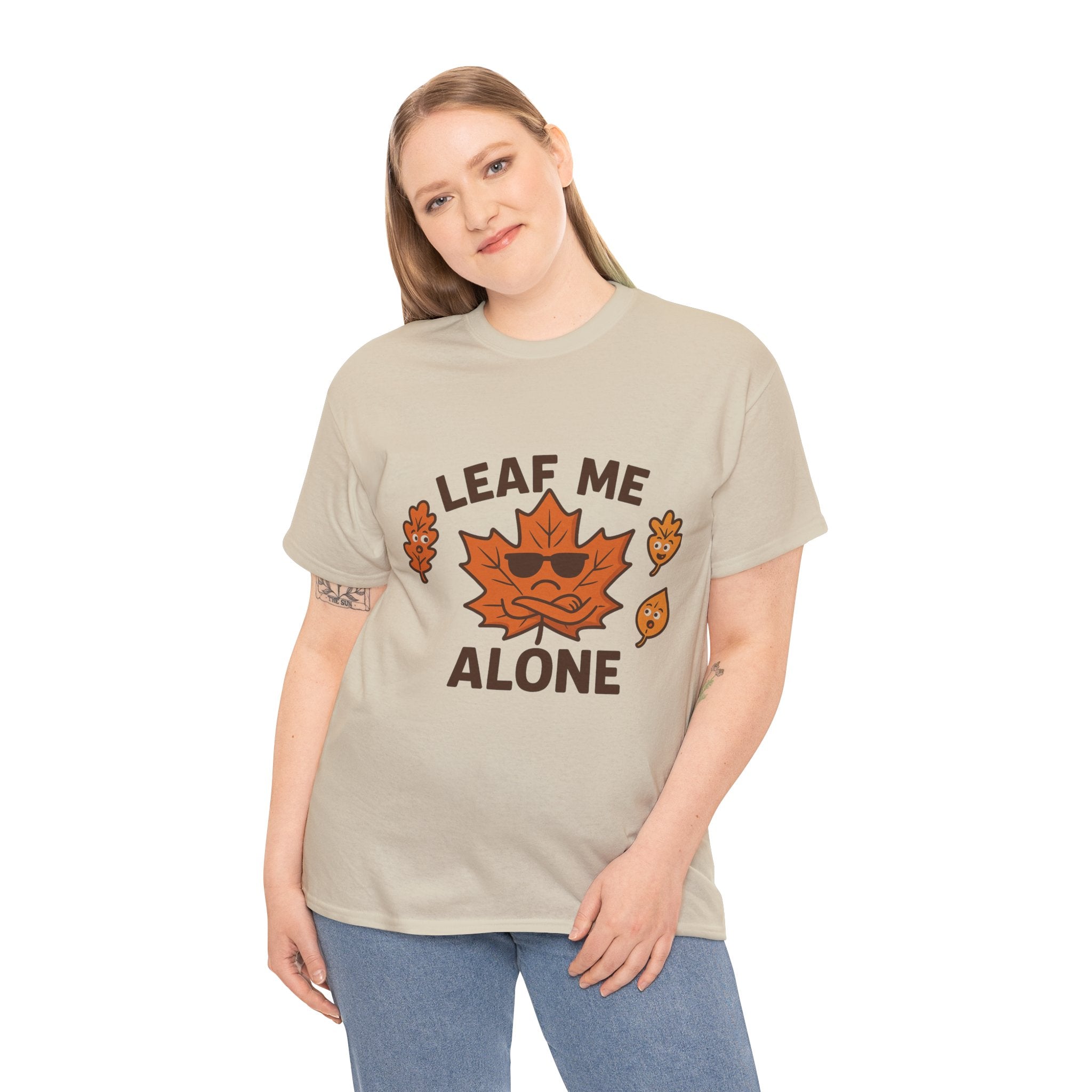 Leaf Me Alone Funny T-Shirt