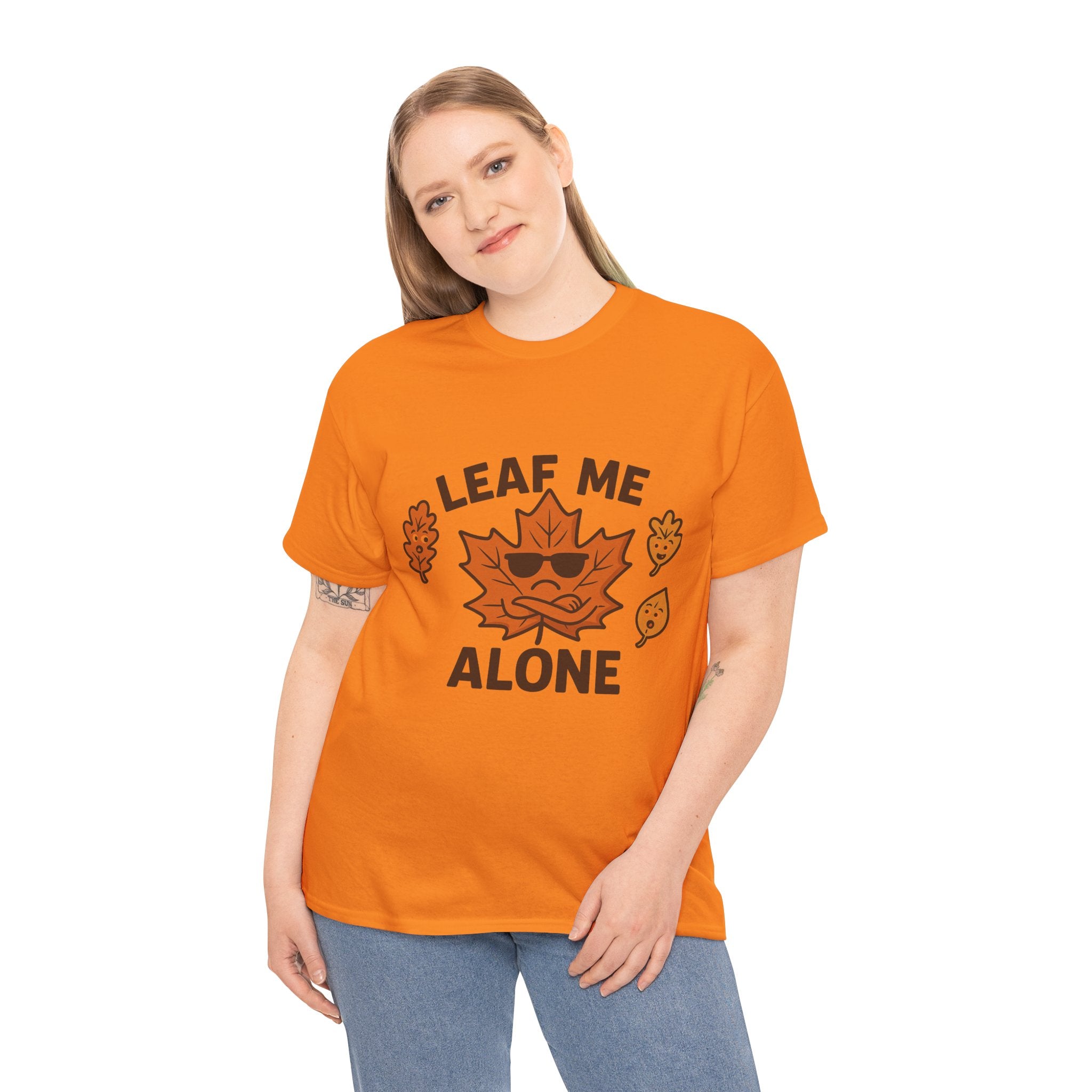 Leaf Me Alone Funny T-Shirt