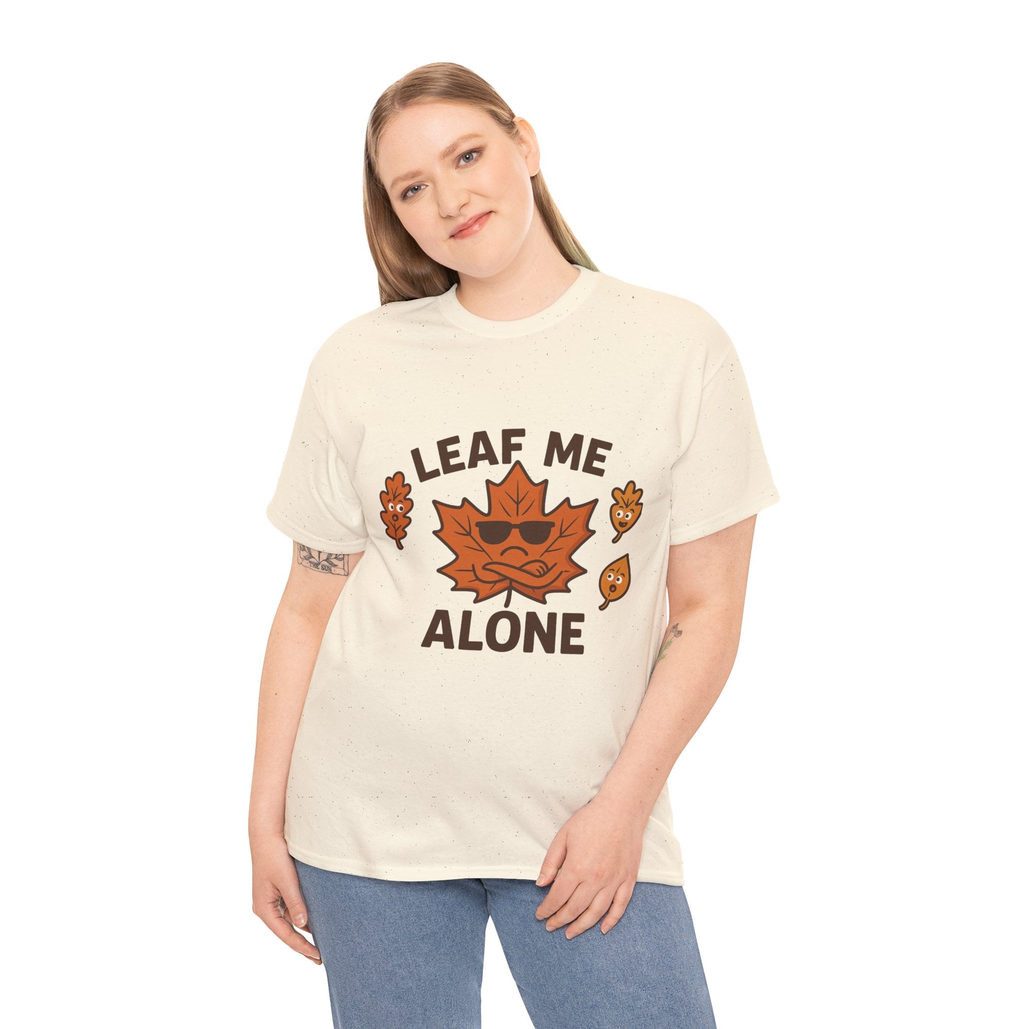 Leaf Me Alone Funny T-Shirt