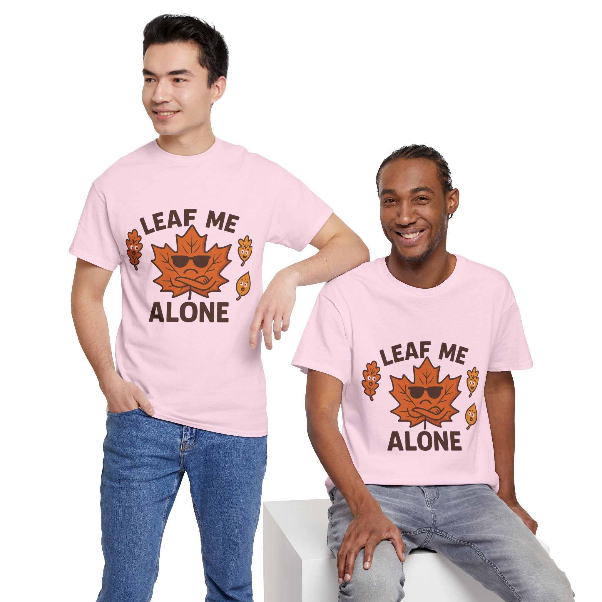 Leaf Me Alone Funny T-Shirt