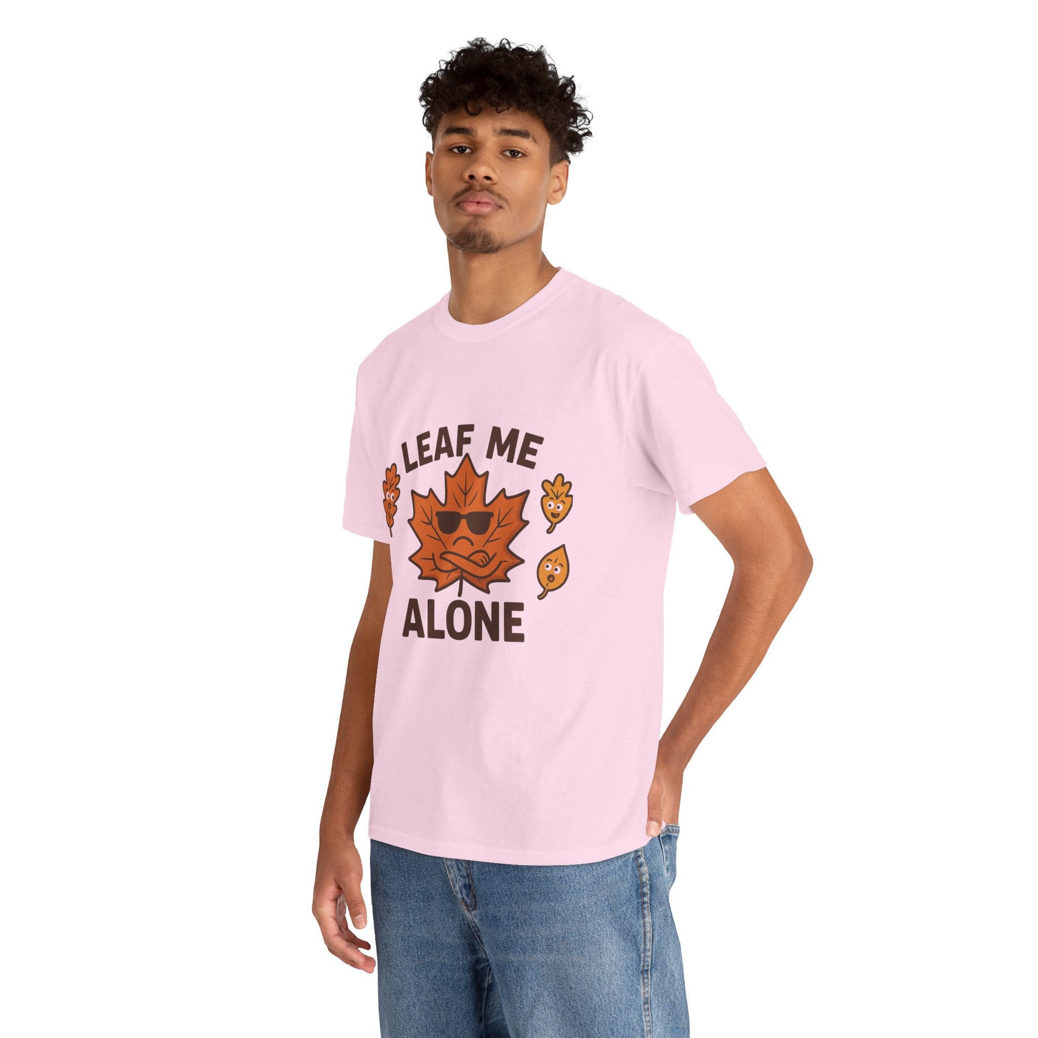 Leaf Me Alone Funny T-Shirt