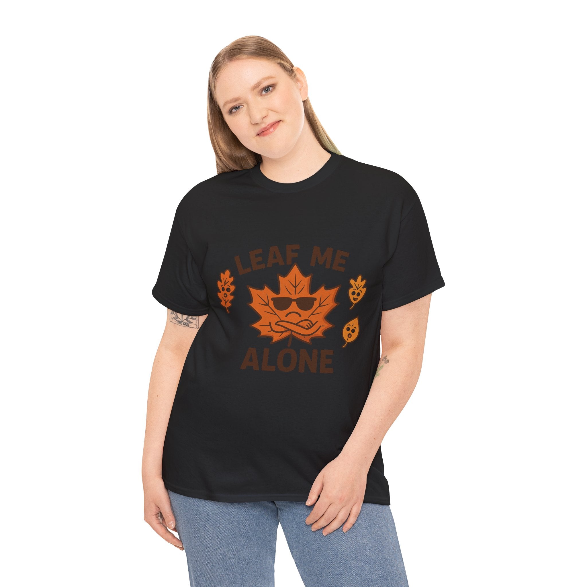 Leaf Me Alone Funny T-Shirt